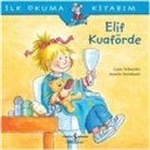Liane Schneider - Ilk Okuma Kitabim - Elif Kuaförde