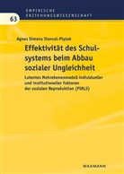 Agnes Stancel-Piatak, Agnes Simona Stancel-Piatak - Effektivität des Schulsystems beim Abbau sozialer Ungleichheit