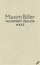 Maxim Biller - 100 Zeilen Hass
