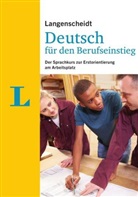 Friederike Ott, Redaktio Langenscheidt, Redaktion Langenscheidt - Langenscheidt Deutsch für den Berufseinstieg - Sprachkurs mit Buch und Übungsheft; Lehrerhandreichung als Download