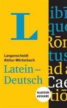 Redaktio Langenscheidt, Redaktion Langenscheidt, Langenscheidt-Redaktio - Langenscheidt Abitur-Wörterbuch Latein-Deutsch, Klausur-Ausgabe