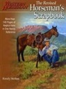 Randy Steffen - Horseman's Scrapbook: His Handy Hints Combined in One Handy Reference
