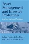Luis Correia Da Silva, Luis (Director Correia da Silva, Correia da Silva Luis, Julian Franks, Julian (Corporation of London Professor of Finance Franks, Julian R. Franks... - Asset Management and Investor Protection