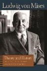 Bettina Bien Greaves, Ludwig Von Mises, Bettina Bien Greaves - Theory and History