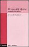 Alessandro Natalini - Il tempo delle riforme amministrative