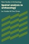 Ian Hodder, Clive Orton, Colin Renfrew - Spatial Analysis in Archaeology