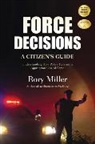 Miller, Rory Miller, Rory (Kings College London Miller - Force Decisions