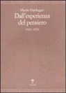 Martin Heidegger - Dall'esperienza del pensiero (1910-1976)
