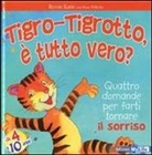Katie Byron, Hans Wilhelm - Tigro-Tigrotto, è tutto vero?