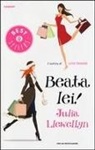 Julia Llewellyn - Beata lei!