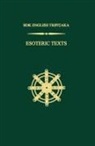 Rolf W Giebel, Rolf W. Giebel, Minoru Kiyota, Taisen Miyata, Taisen/ Giebel Miyata - Esoteric Texts