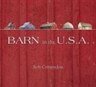 Bob Crittendon, Robert Crittendon - Barn in the U.S.A.