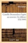 Godart, Godart-f - Camille desmoulins d apres ses