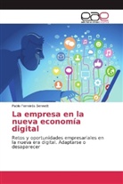 Pablo Ferreirós Bennett - La empresa en la nueva economía digital