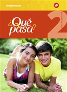 Yenis Mercede Álvarez Orozco, Yenis Mercedes Álvarez Orozco, Domínguez Cerrejón - Qué pasa? Nueva edición (Ausgabe 2016) - 2: ¿Qué pasa? - Ausgabe 2016. Bd.2