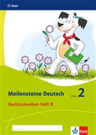 Nicol Mohnen, Nicole Mohnen, Martina Zerr, Thoma Heinrichs, Thomas Heinrichs - Meilensteine Deutsch (2017): Meilensteine Deutsch 2. Rechtschreiben - Ausgabe ab 2017