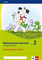 Nicol Mohnen, Nicole Mohnen, Martina Zerr, Thoma Heinrichs, Thomas Heinrichs - Meilensteine Deutsch in kleinen Schritten (2017): Meilensteine Deutsch in kleinen Schritten 2. Rechtschreiben - Ausgabe ab 2017