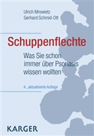Mrowietz, Mrowietz, U. Mrowietz, Ulric Mrowietz, Ulrich Mrowietz, Schmid-Ott... - Schuppenflechte