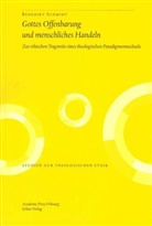 Benedikt Schmidt - Gottes Offenbarung und menschliches Handeln