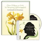 Johann Wolfgang von Goethe - Im Tale grünet Hoffnungsglück, m. Audio-CD