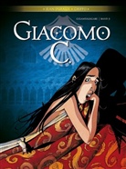 Jean Dufaux, Griff, Griffo - Giacomo C. Gesamtausgabe. Bd.3