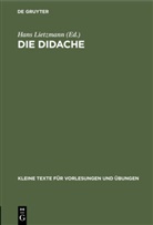 Han Lietzmann, Hans Lietzmann - Die Didache