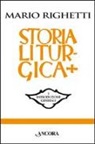 Mario Righetti - Storia liturgica