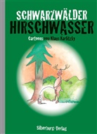 Klaus Karlitzky, Klaus Karlitzky, Klaus Karlitzky - Schwarzwälder Hirschwasser
