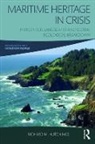 Richard Hutchings, Richard M. Hutchings, Richard M. (Vancouver Island University Hutchings - Maritime Heritage in Crisis