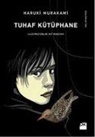 Haruki Murakami - Tuhaf Kütüphane