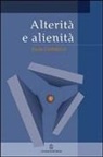 Danilo Cargnello - Alterità e alienità