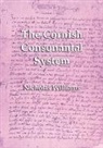 Nicholas Williams, Michael Everson - The Cornish Consonantal System