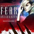 Meg Collett - Fear University (Hörbuch)