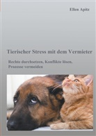 Ellen Apitz - Tierischer Stress mit dem Vermieter