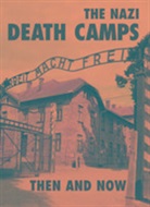 Winston G Ramsey by, Winston Ramsey, Winston G Ramsey, Winston G. Ramsey - The Nazi Death Camps