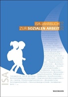 Institu für soziale Arbeit e V, Institut für soziale Arbeit, Institut für soziale Arbeit e. V., Institut für soziale Arbeit e.V. - ISA-Jahrbuch zur Sozialen Arbeit 2016