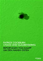 Patrick Cockburn - Chaos und Glaubenskrieg