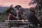 Georg Bartsch - Papua-Neuguinea 1975 bis 1978