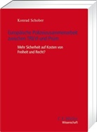 Konrad Schober - Europäische Polizeizusammenarbeit zwischen TREVI und Prüm
