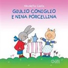 Nicoletta Costa - Giulio Coniglio e Nina porcellina
