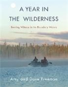 Amy Freeman, Dave Freeman, Freeman Dave - A Year in the Wilderness