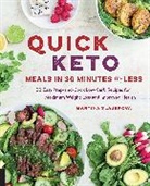 Martina Slajerova, Slajerova Martina - Quick Keto Meals in 30 Minutes Or Less