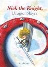 Aron Dijkstra - Nick the Knight, Dragon Slayer