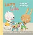 Elly Linden, Suzanne Diederen - Larry and Lola: What Do We Buy?