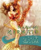 Virginia Hankins - Be a Real-Life Mermaid