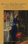Dr Rudolf Steiner, Rudolf Steiner - Sexuality, Inner Development, and Community Life: Ethical and Spiritu
