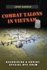 John Gargus - Combat Talons in Vietnam