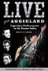 Rob Clark, Robert T. Clark - Live from Aggieland