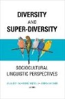 Anna (EDT)/ Ikizoglu De Fina, Anna Ikizoglu De Fina, Anna De Fina, De Fina Anna, Didem Ikizoglu, Jeremy Wegner - Diversity and Super-Diversity