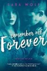 Sara Wolf - REMEMBER ME FOREVER